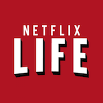 Netflix Life