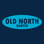 Old North Banter