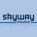 Skyway Shout Out