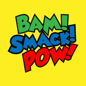 Bam Smack Pow