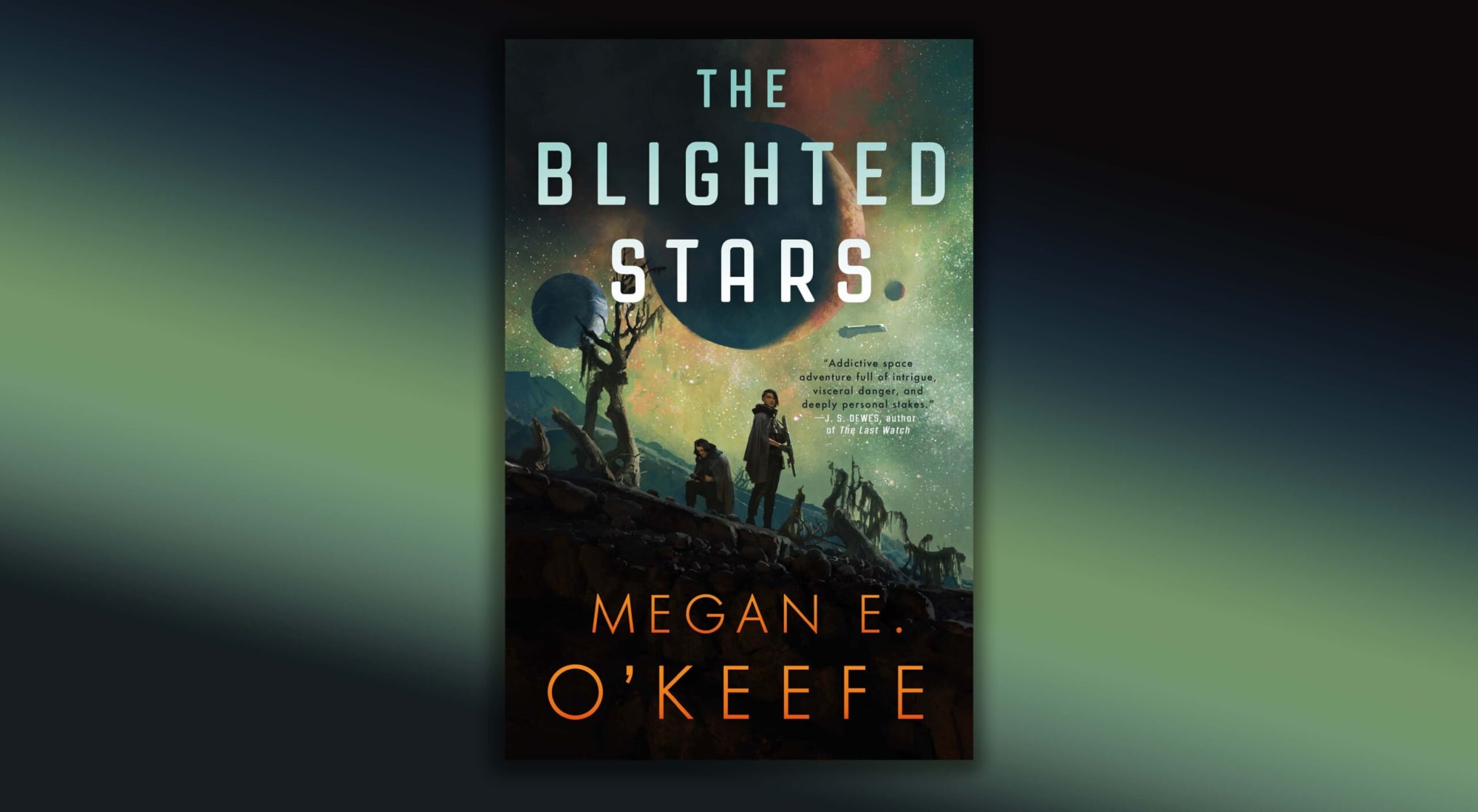 Book review: The Blighted Stars by Megan E. O’Keefe