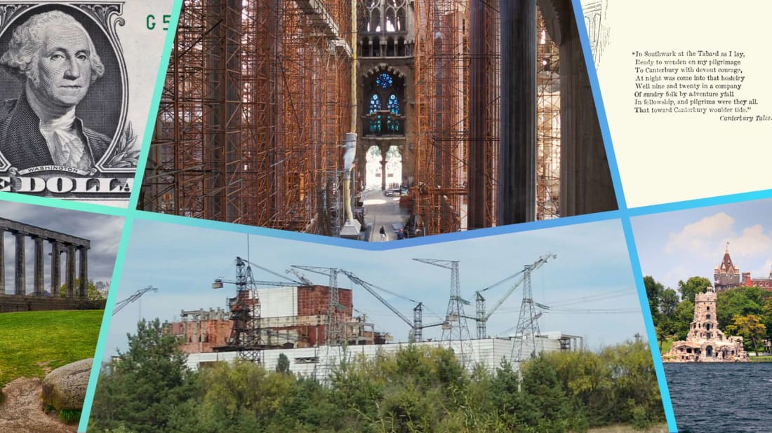 Clockwise from left: Gilbert Stuart's unfinished portrait of George Washington on the $1 bill; Basilica de la Sagrada Familia; a page from Geoffrey Chaucer's The Canterbury Tales; Boldt Castle; Reactors 5 and 6 at Chernobyl; and the National Monument of Scotland.