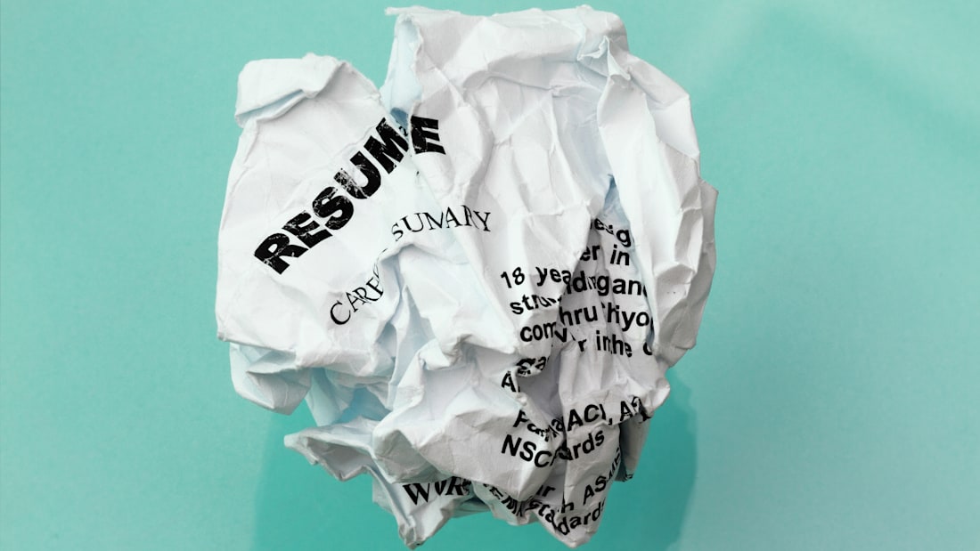 “We'll keep your resume on file.”