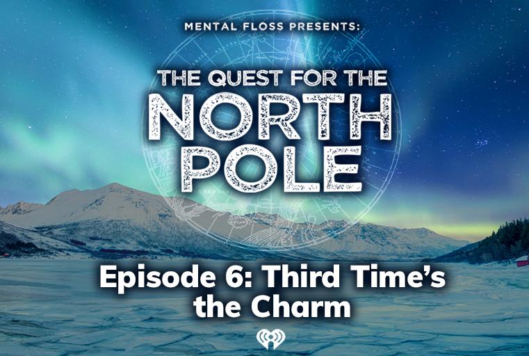 The Quest for the North Pole Episode 6 Podcast Transcript - Vimarsana News