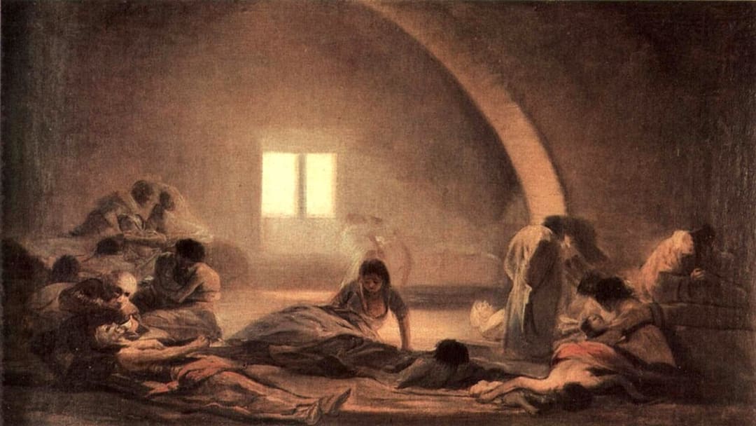“The Plague Hospital,” a painting by Francisco Goya.