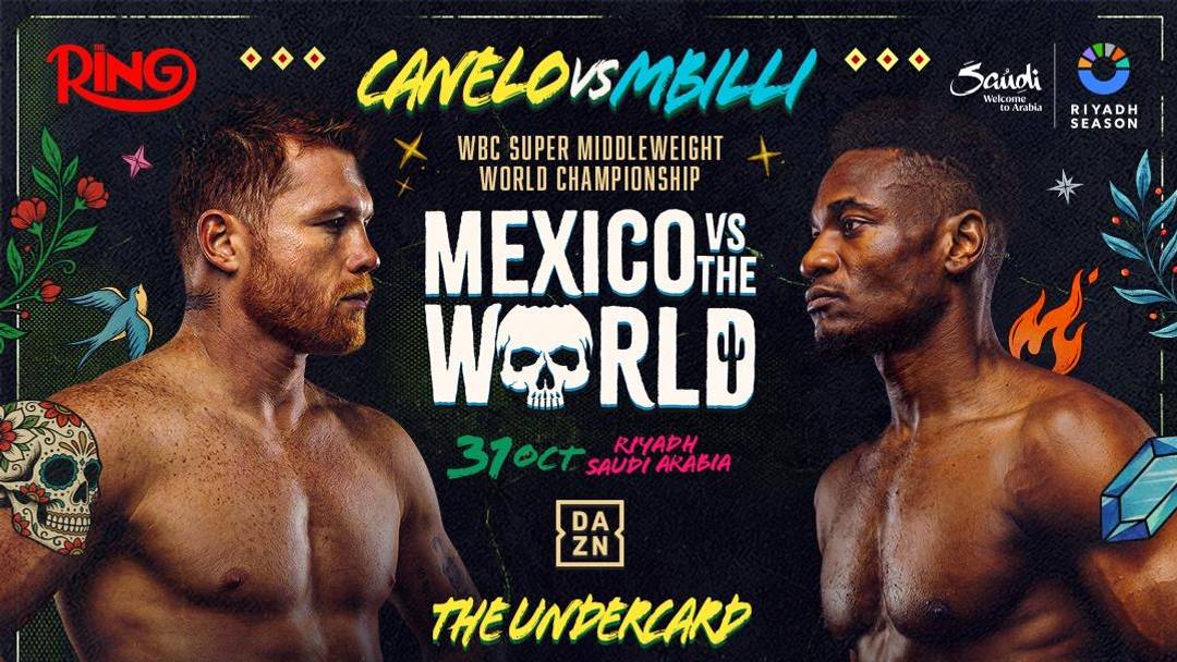 La función "México vs. el Mundo" estará encabezada por Canelo Álvarez y Christian Mbilli.