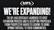 UFL Expansion Process Begins