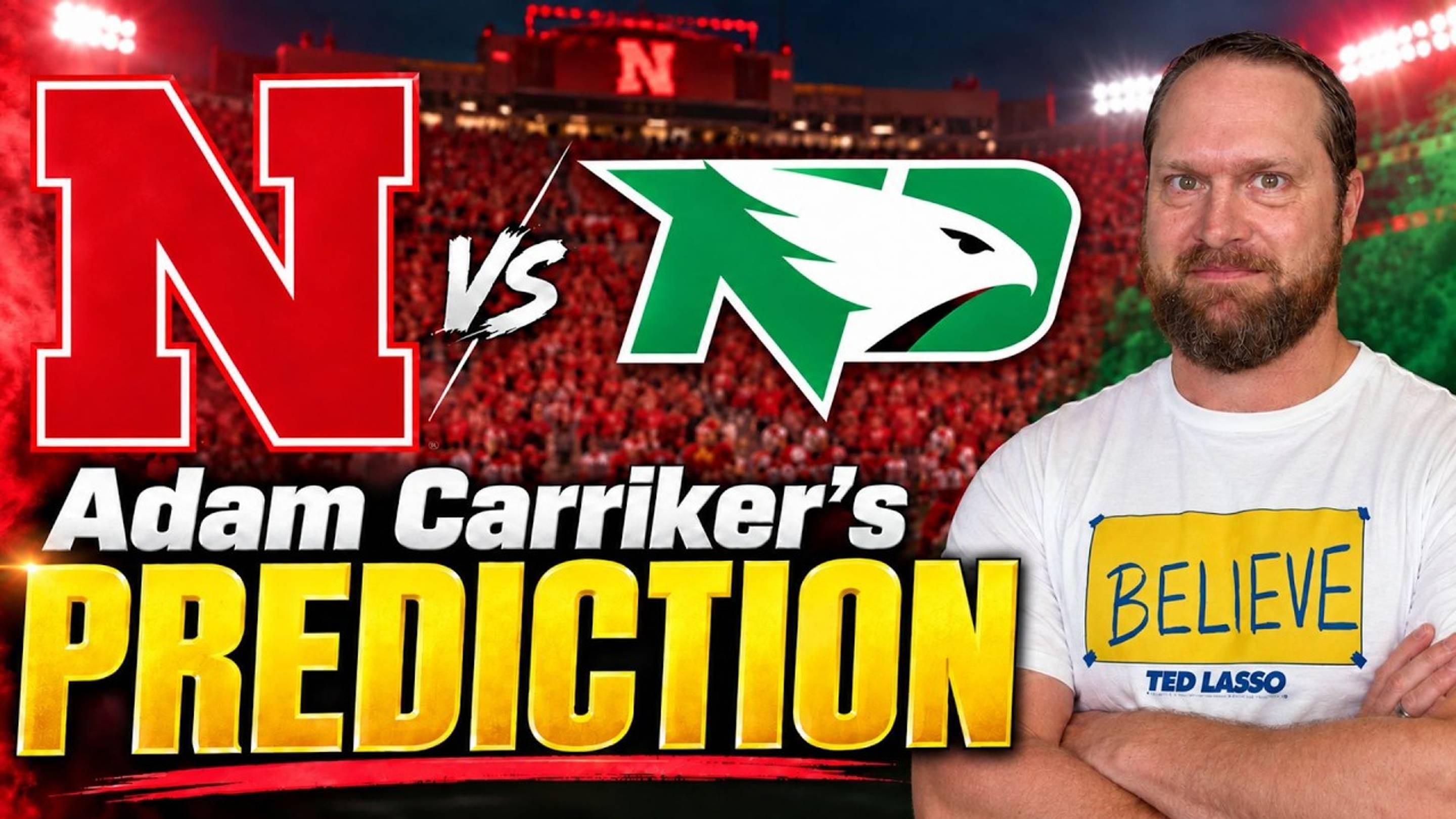 Adam Carriker's Nebraska vs. North Dakota Preview and Prediction