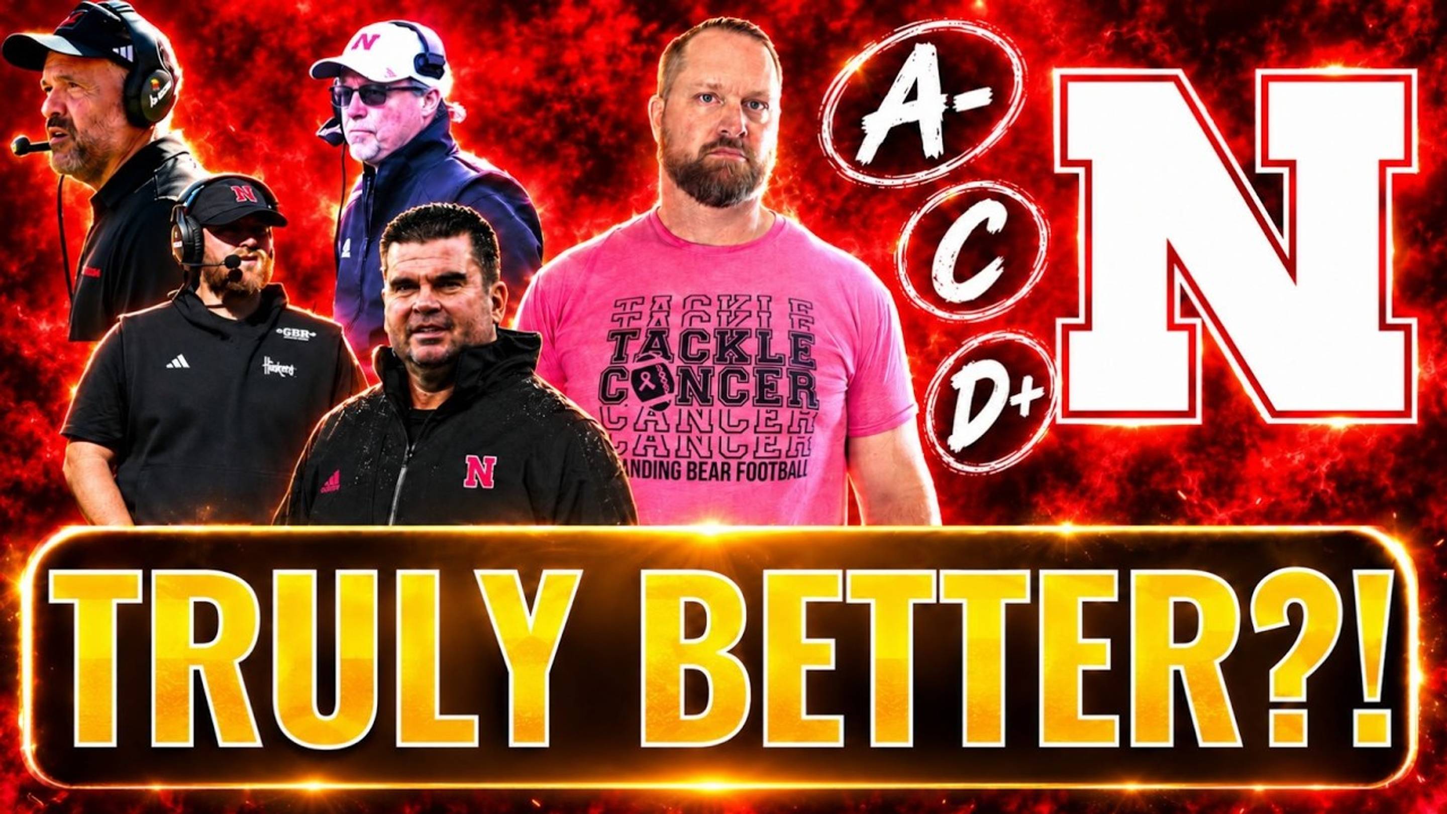 Is Nebraska Football Truly Better or Not? Honest Grades from Adam Carriker