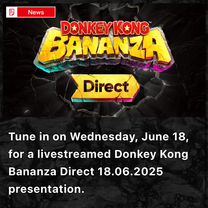 A screenshot of the Nintendo Today app showing the announcement of a Donkey Kong Bananza Direct. 
