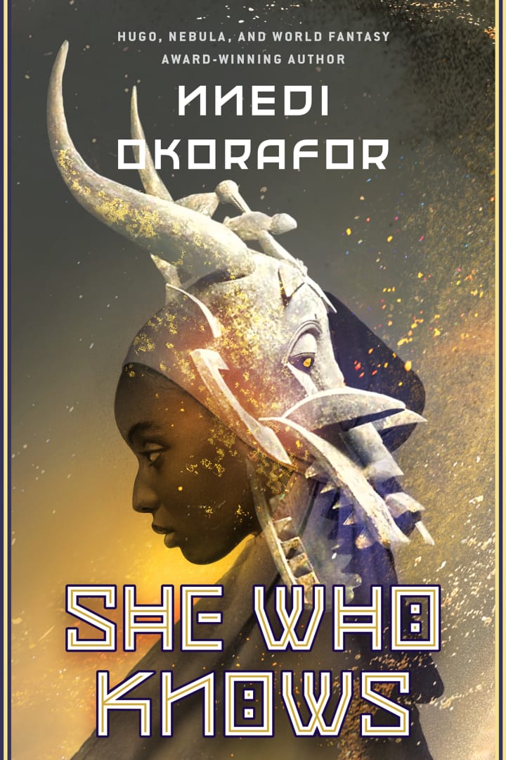 She Who Knows by Nnedi Okorafor