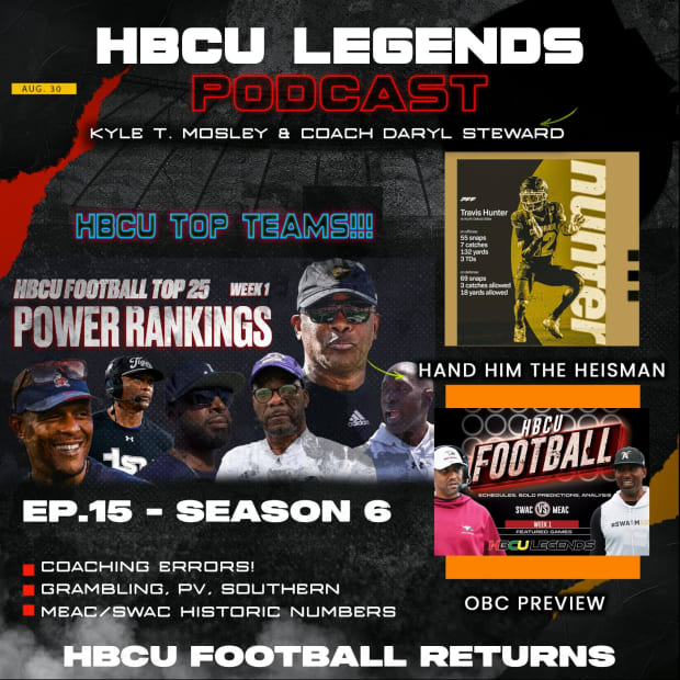 HBCU LEGENDS PODCAST 2024 - Ep 15 - Season 6 