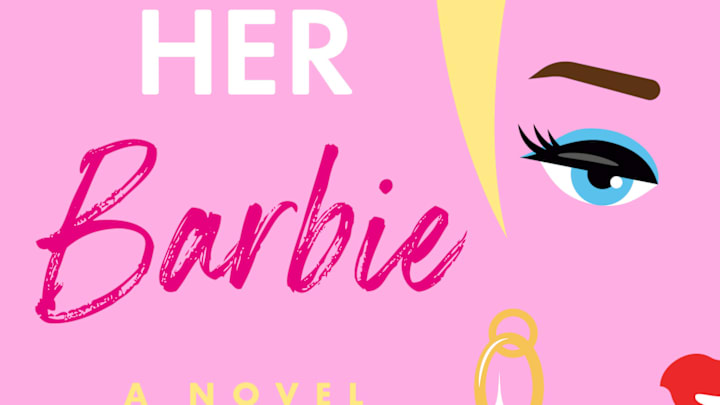 Let's Call Her Barbie by Renee Rosen. 