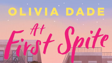 At First Spite by Olivia Dade. Image Credit to Avon. 
