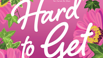 Hard to Get by Laura Moher. 