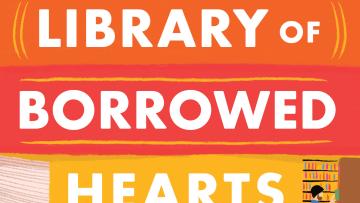 The Library of Borrowed Hearts by Lucy Gilmore. Image Credit to Sourcebooks Casablanca. 