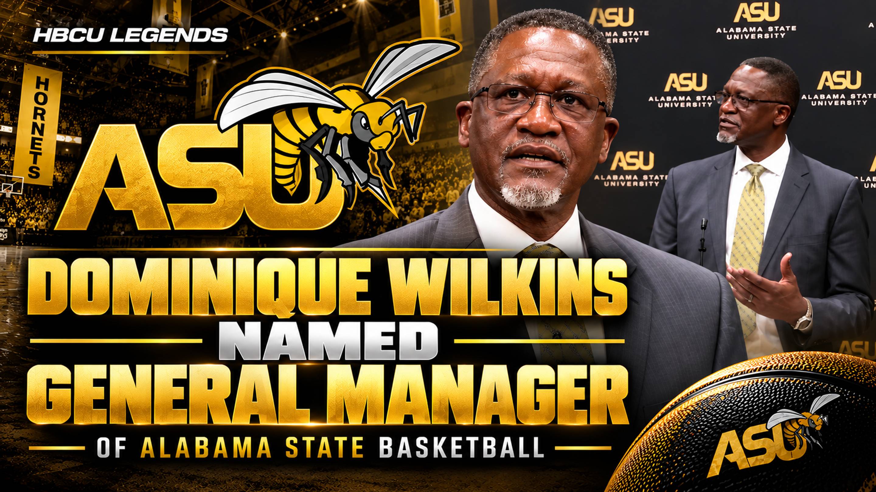 Dominique Wilkins Named Alabama State Basketball General Manager