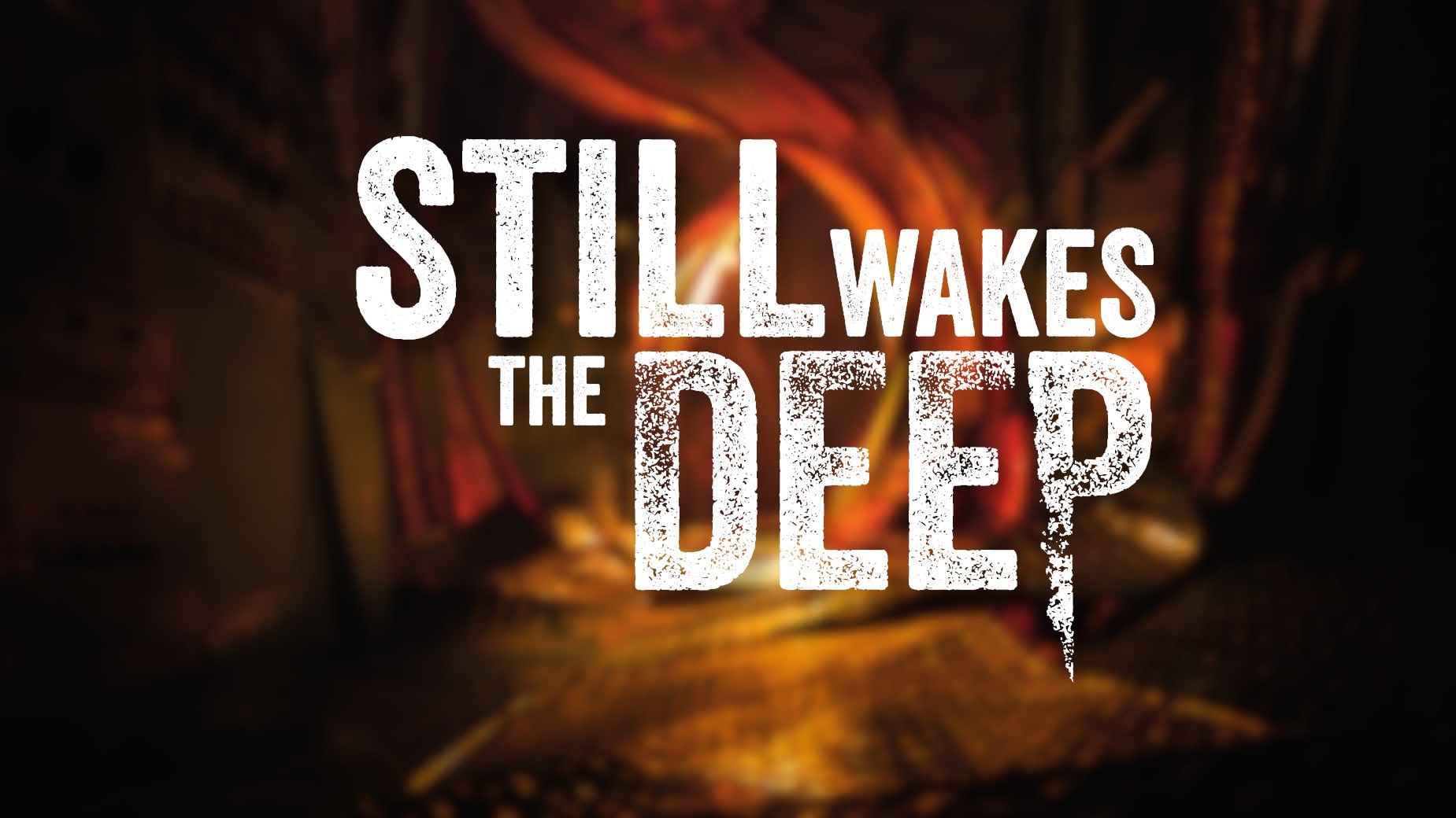 Still Wakes The Deep logo in white on top of foreboding background.