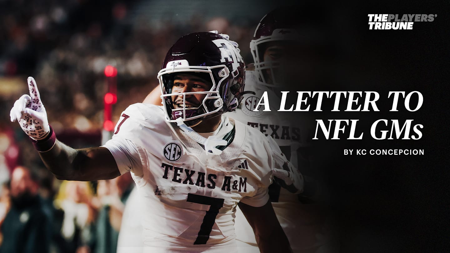 A Letter to NFL GMs | By KC Concepcion