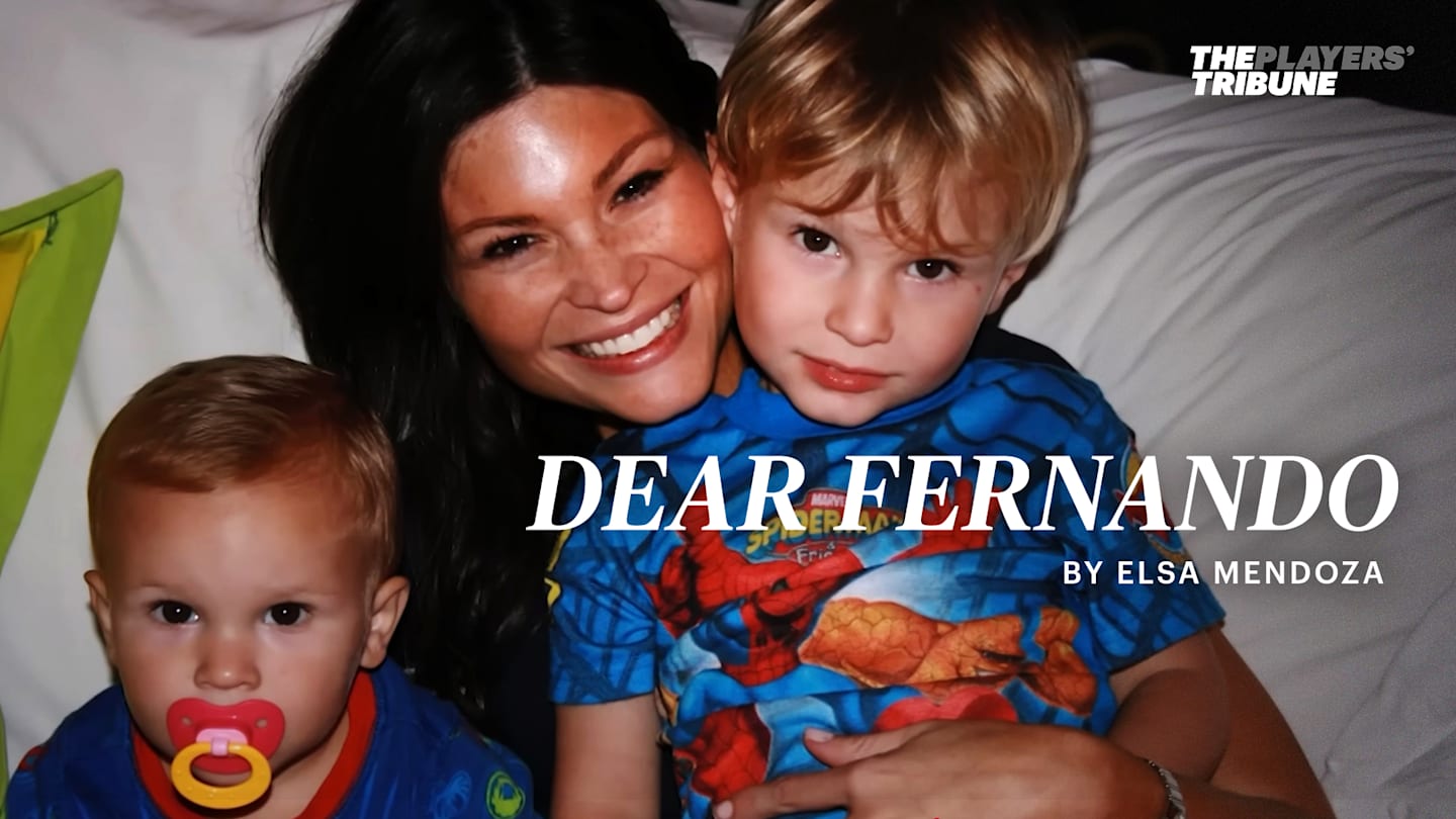 Dear Fernando by Elsa Mendoza | The Players' Tribune