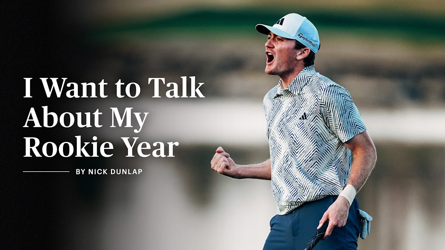 I Want to Talk About My Rookie Year | By Nick Dunlap