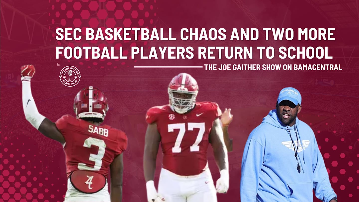 Alabama Football Sees More Returnees and SEC Chaos on The Joe Gaither Show