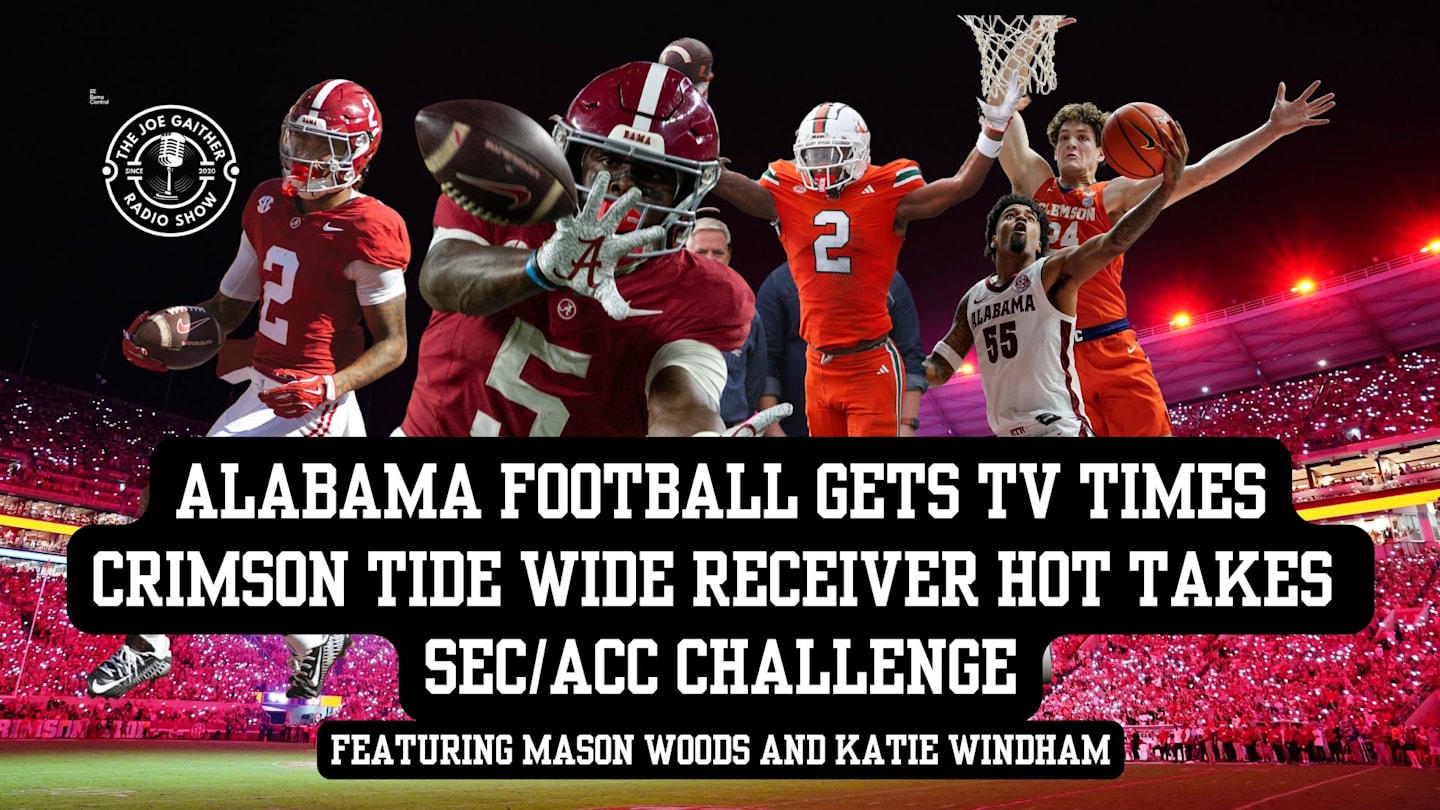 Alabama Football TV Times and Hot Takes on The Joe Gaither Show