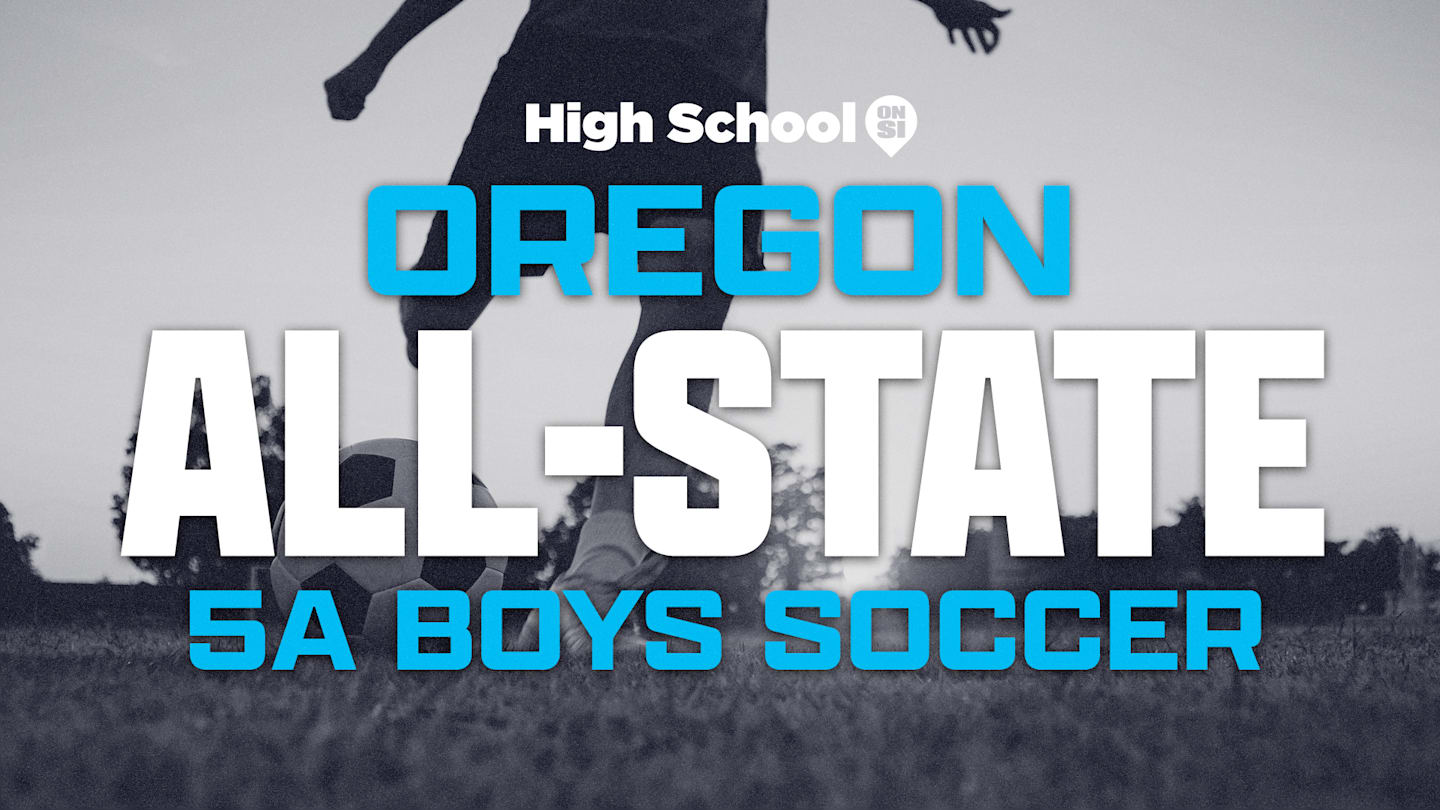 Allstate boys soccer 2024 Oregon’s top 5A stars