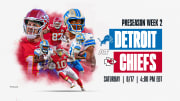 Lions vs Chiefs Preseason Week 2