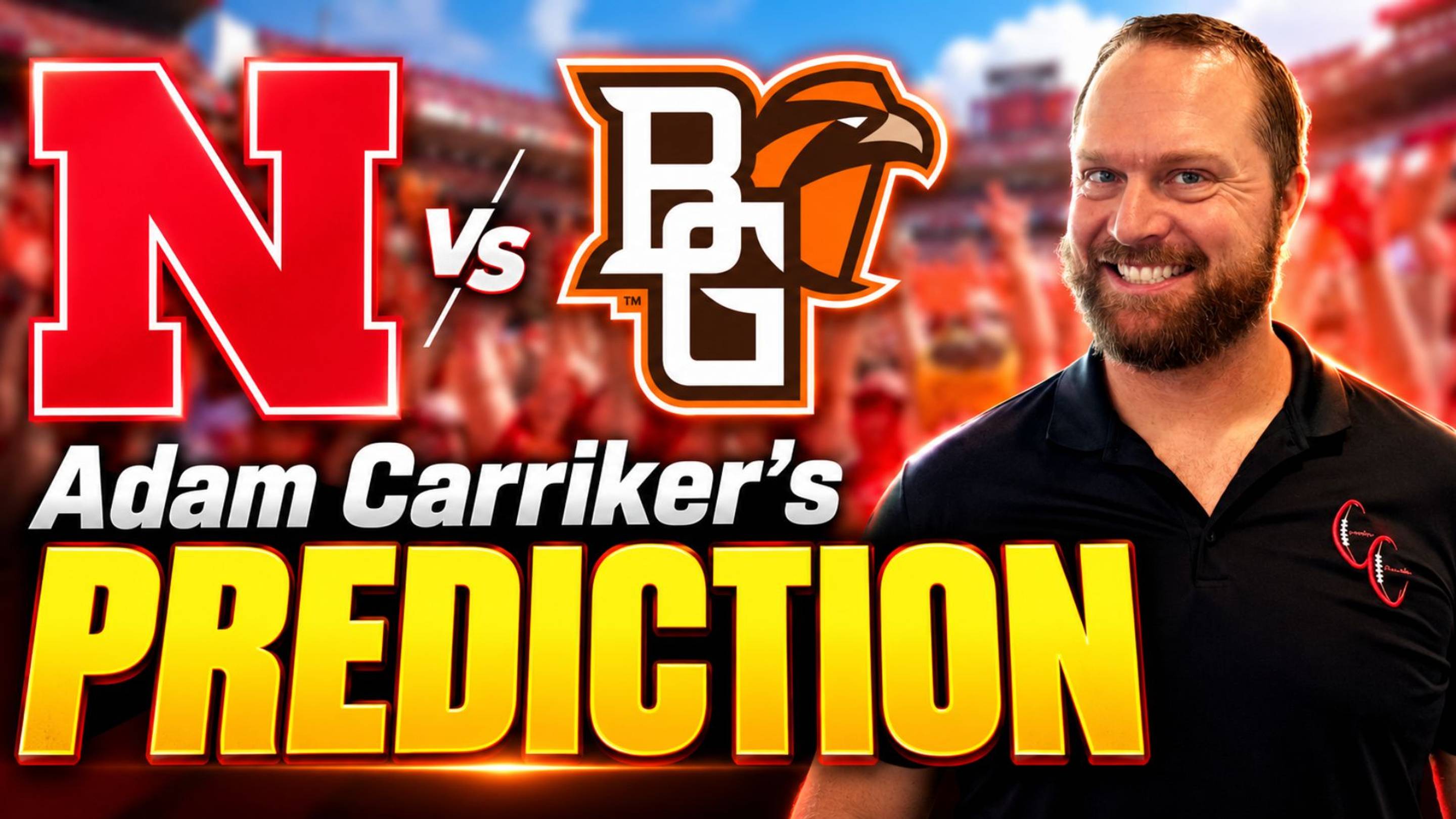 Adam Carriker's Nebraska vs. Bowling Green Preview and Prediction