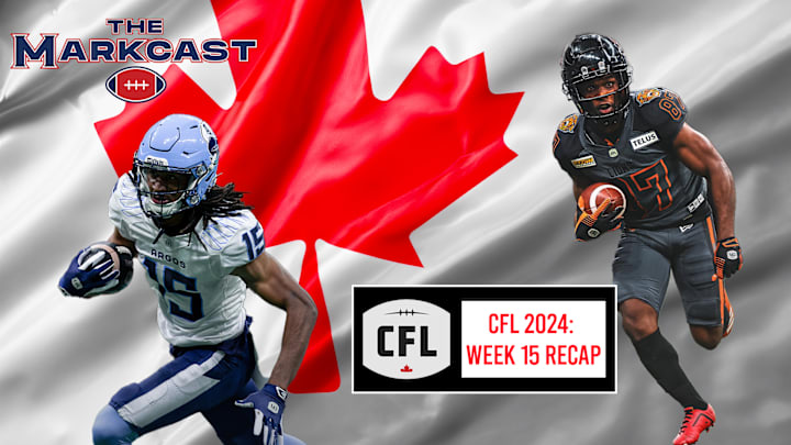 CFL Week 15 Results + Reactions! Winners and Losers From CFL 2024 Week 15!!