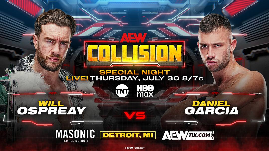 After attacking Daniel Garcia on Dynamite, Will Ospreay will face his former Death Rider stablemate on a special Thursday night edition of AEW Collision.