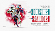 NFL Week 5: Dolphins vs. Patriots