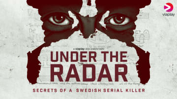 Under the Radar -- Secrets of a Swedish Serial Killer -- Courtesy of Viaplay