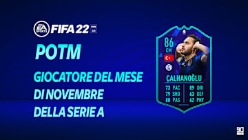 Çalhanoğlu POTM: giocatore del mese di novembre su FIFA 22