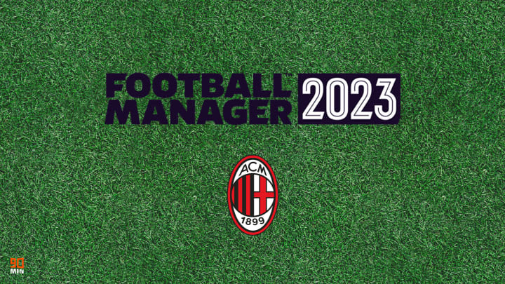 10 consigli per una carriera con il Milan su Football Manager 2023