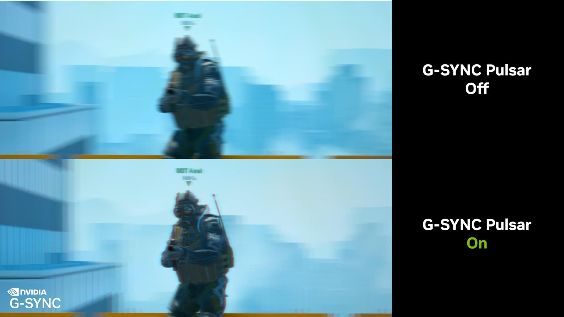Side-by-side comparison with G-SYNC Pulsar on and off.