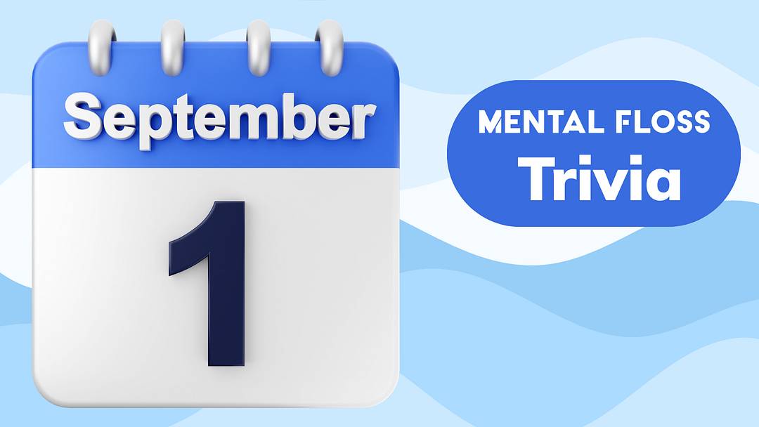 Trivia of the Day for September 1, 2026