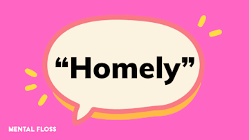 A speech bubble with the word “homely” in it