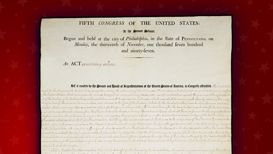 The Alien Act was enacted by John Adams’s Federalist administration in preparation for a war that didn’t actually happen. The Alien Act was enacted by John Adams’s Federalist administration in preparation for a war that didn’t actually happen.