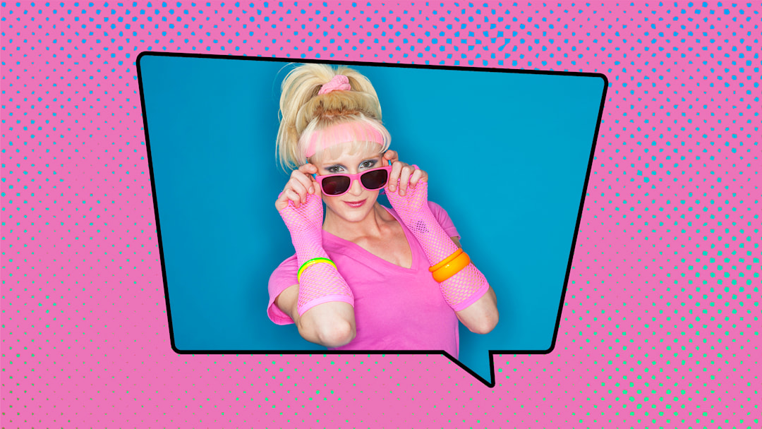 She's, like, totally a valley girl. She's, like, totally a valley girl.