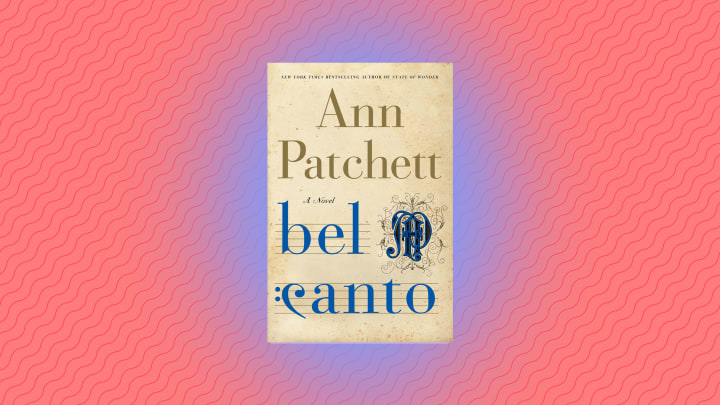 Best Women's Prize for Fiction Books: "Bel Canto" by Ann Patchett