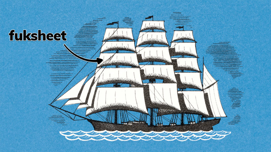 ‘Fuksheet’ is another word for a sail on the foremast of a ship.
