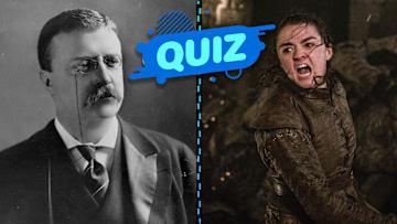 Theodore Roosevelt (left), Maisie Williams as Arya Stark (right).