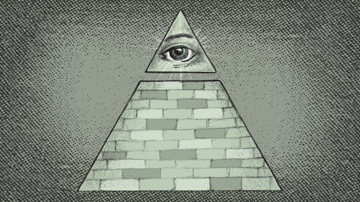 The pyramid and all-seeing eye were symbols of the Illuminati. 