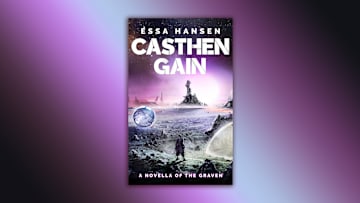 Casthen Gain by Essa Hansen (A novella of The Graven)