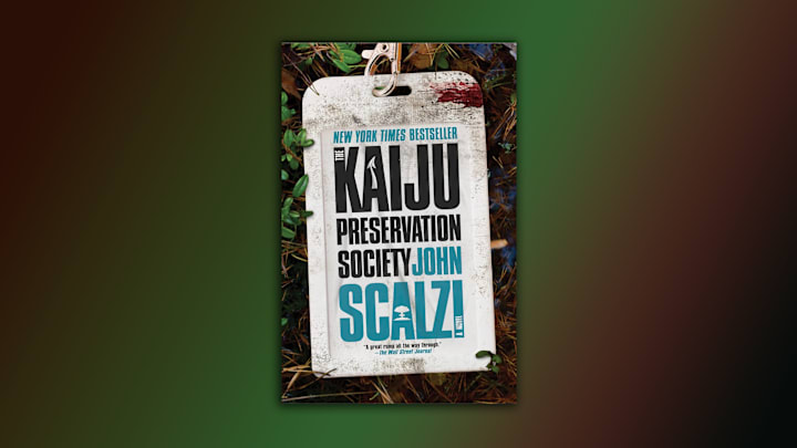 The Kaiju Preservation Society by John Scalzi. Cover image: Tor Books.