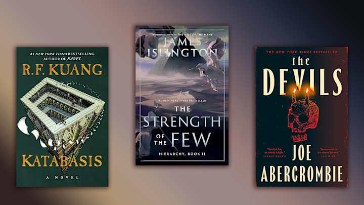Katabasis by R.F. Kuang / The Strength of the Few by James Islington / The Devils by Joe Abercrombie