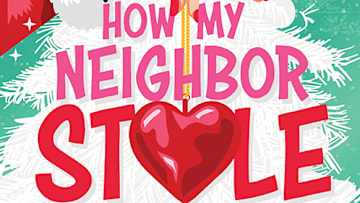 How My Neighbor Stole Christmas by Meghan Quinn. 