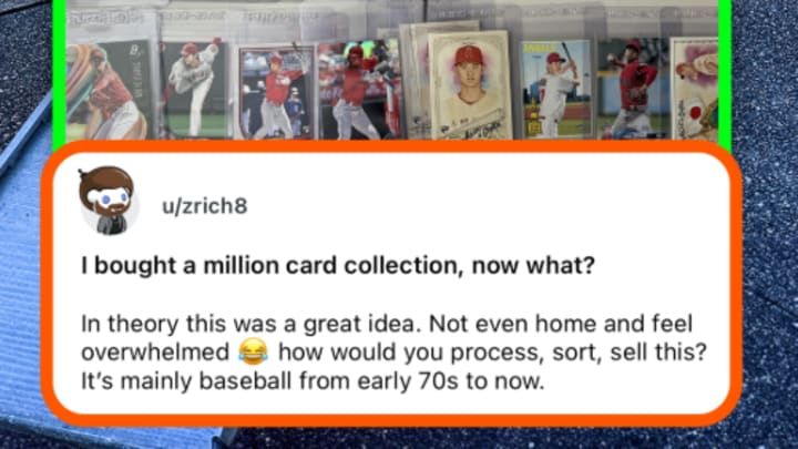 I just bought a million card collection - now what? I just bought a million card collection - now what?